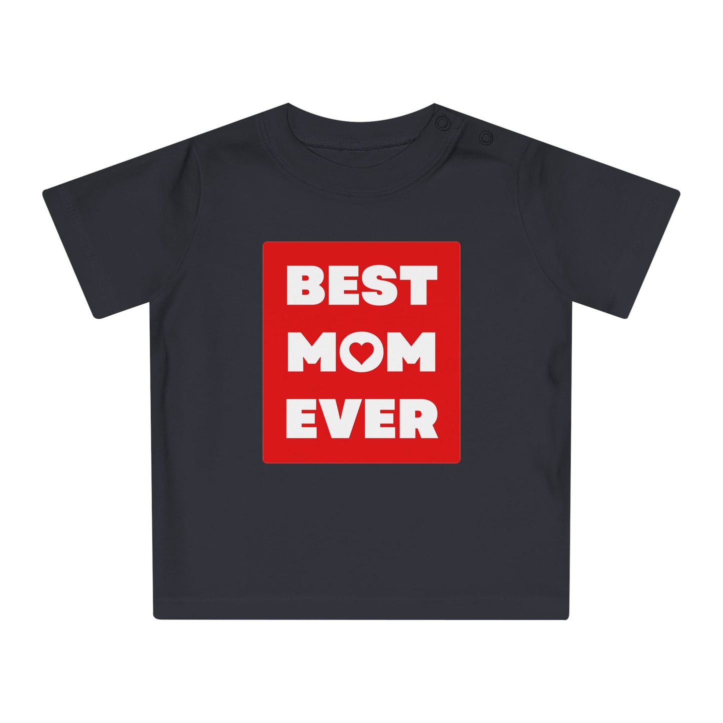 Best Mom Ever T-Shirt