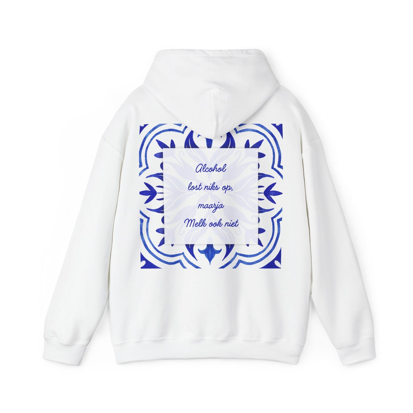 Unisex Hooded Sweatshirt - 'alcohol lost niks op'