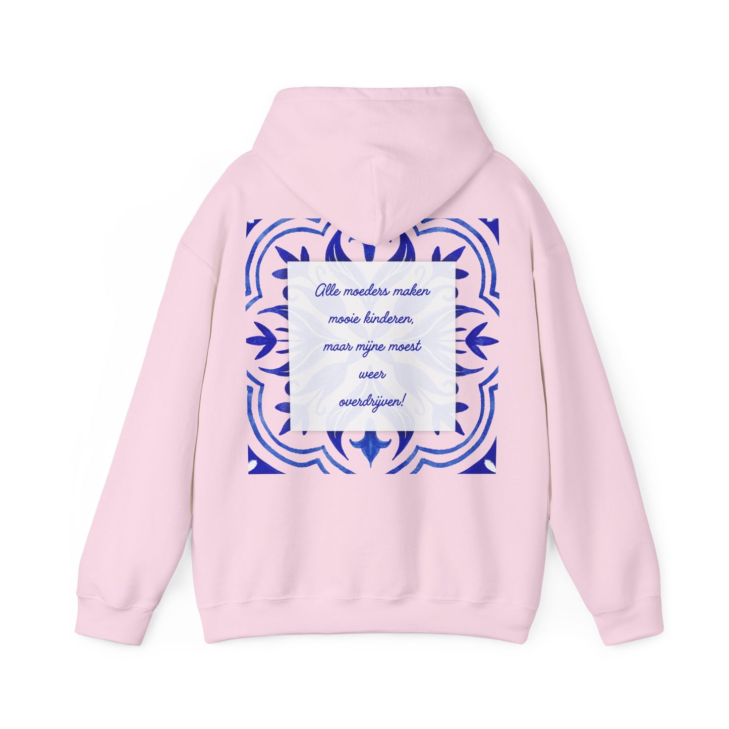 Cozy Dutch Quote Sweatshirt -'moeders moet weer overdrijven'