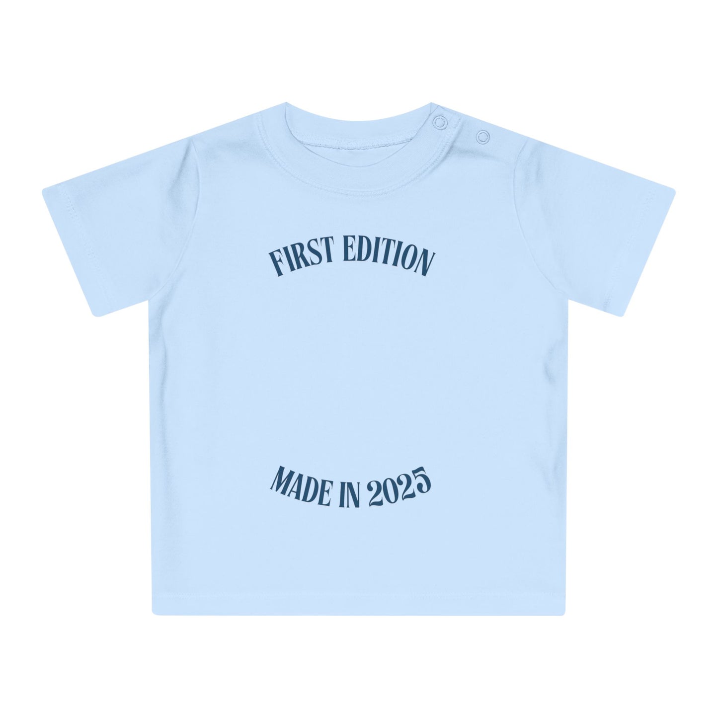 First Edition Baby T-Shirt - Made in 2025