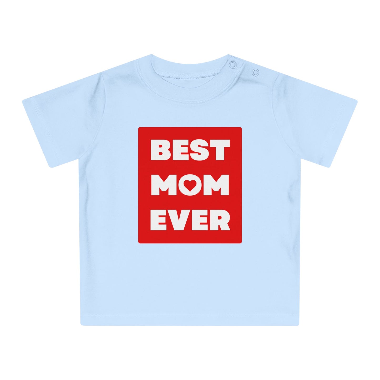 Best Mom Ever T-Shirt