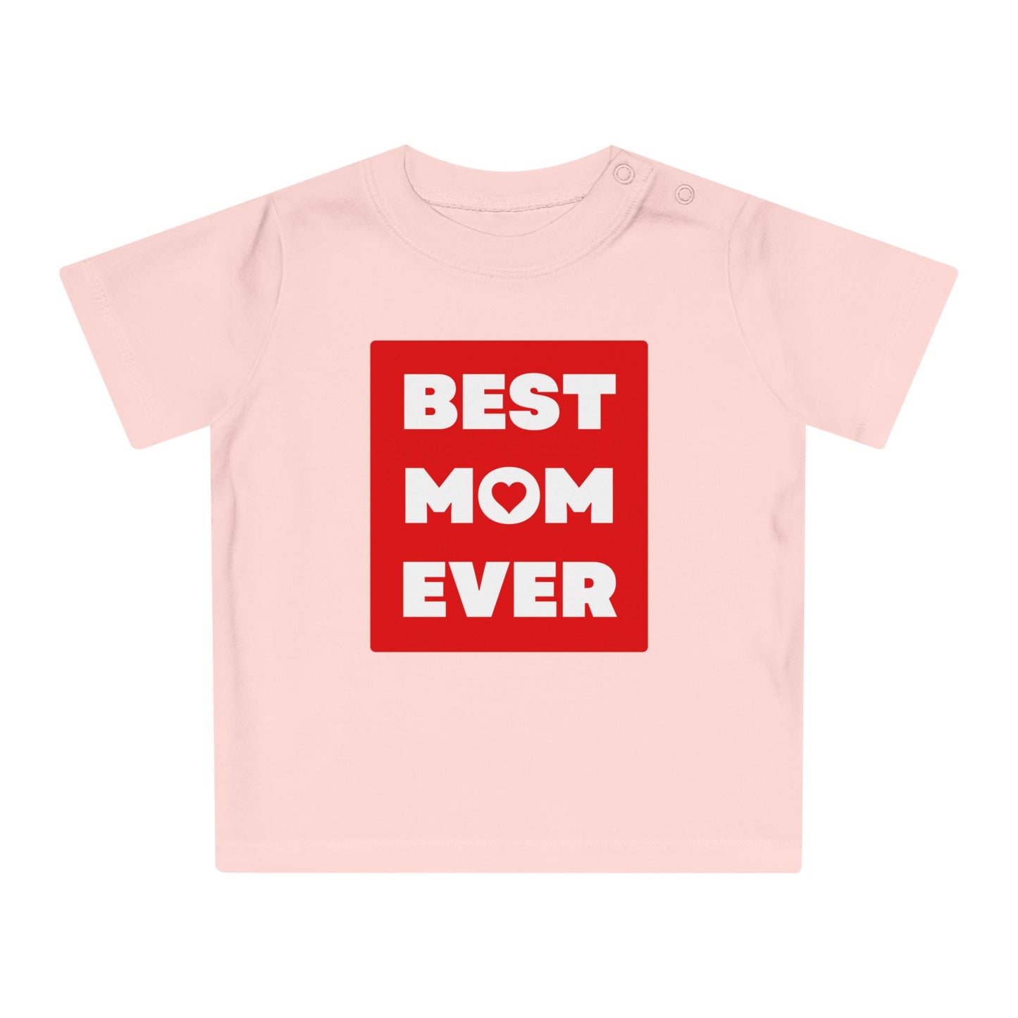 Best Mom Ever T-Shirt