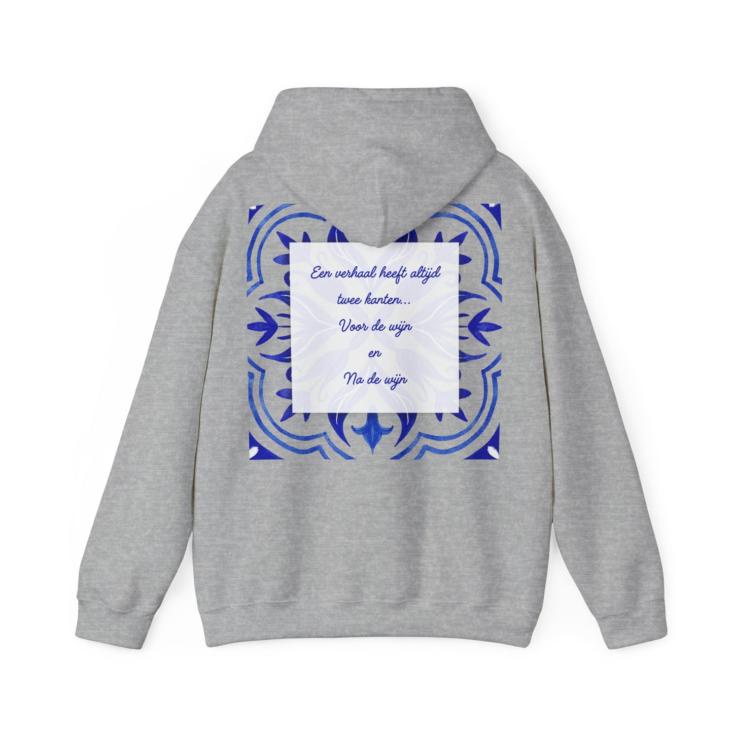 Unisex Hooded Sweatshirt 'Een verhaal heeft twee kanten'