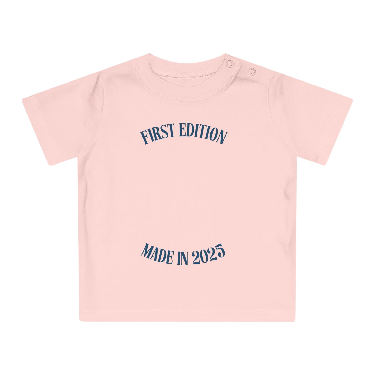 First Edition Baby T-Shirt - Made in 2025