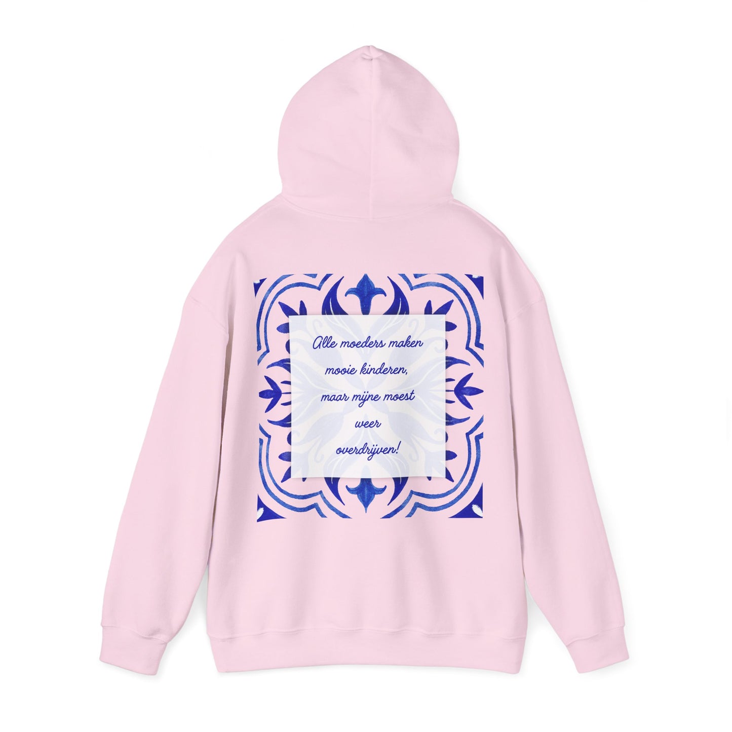 Cozy Dutch Quote Sweatshirt -'moeders moet weer overdrijven'